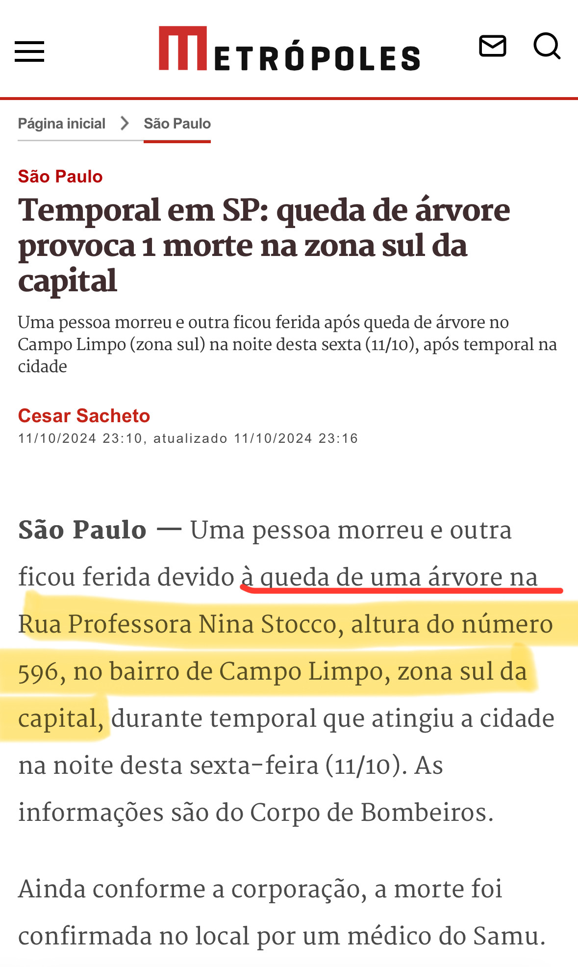 Print de matéria do site Metrópoles com o título "Temporal em SP: queda de árvore provoca 1 morte na zona sul da capital". Em destaque, menção à queda de uma árvore na Rua Professora Nina Stocco, altura do número 596, no bairro de Campo Limpo, zona sul da capital