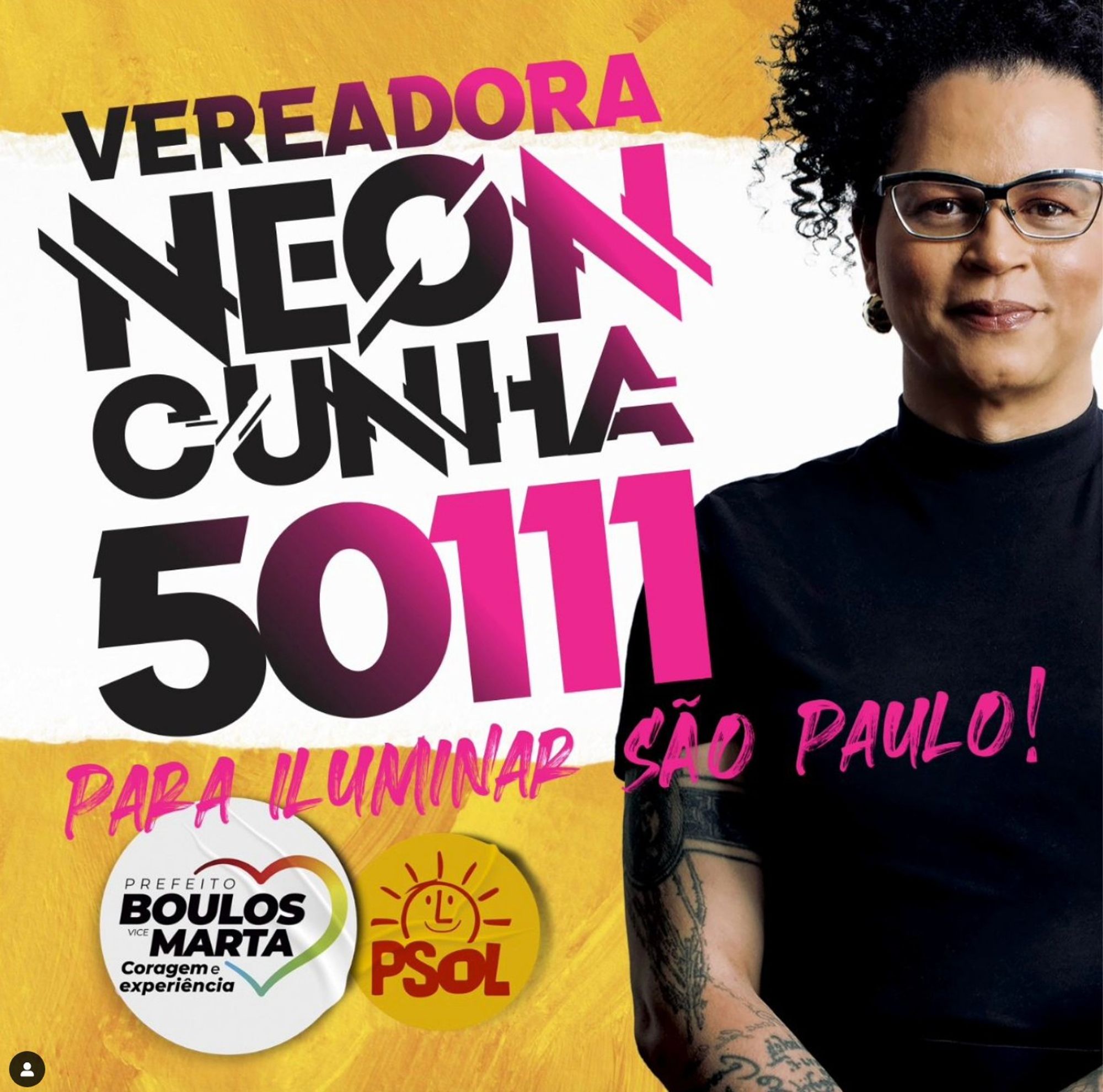 Santinho de Neon Cunha, candidata a vereadora em São Paulo pelo PSOL. Número: 50111