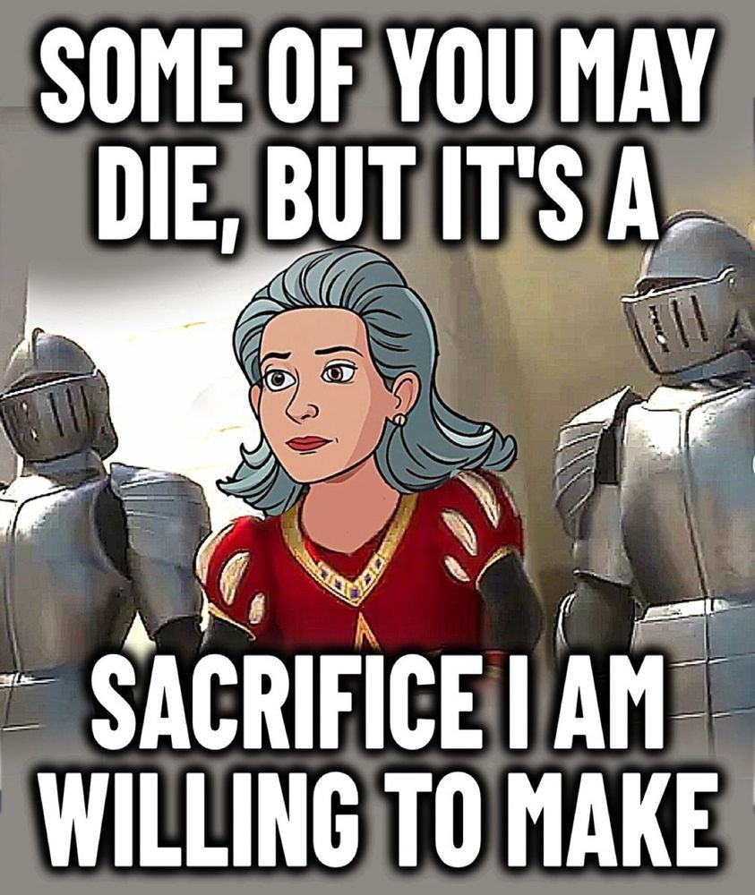 "Some of you may die, but that's a sacrifice I'm willing to make," says a woman who looks like Joni Ernst