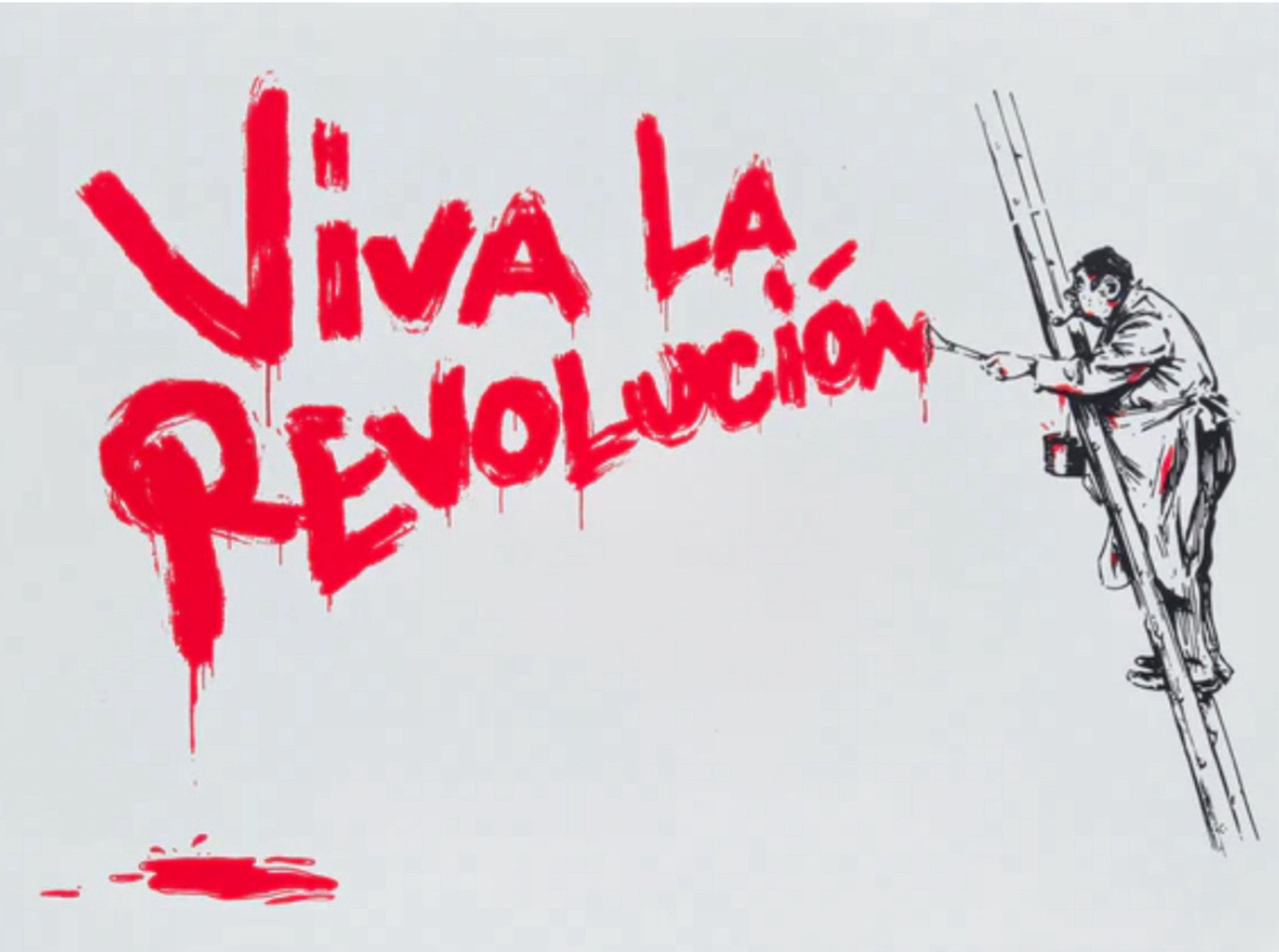 Drawing of a man on a ladder painting VIVA LA REVOLUCIÓN in large red letters