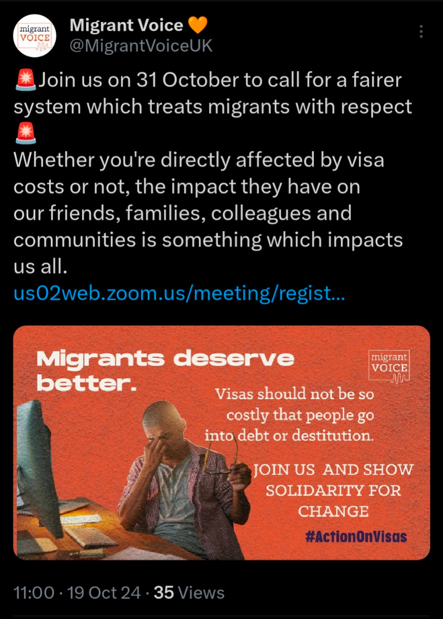 Screenshot of a Migrant Voice post from Twitter saying: 🚨Join us on 31 October to call for a fairer system which treats migrants with respect🚨
Whether you're directly affected by visa costs or not, the impact they have on our friends, families, colleagues and communities is something which impacts us all.