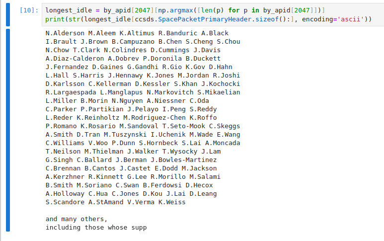 A printout of the payload of an idle Space Packet in a Jupyter notebook. There are many names, followed by the words "and many others, including those whose supp[...]". The longest idle Space Packet I have seen is too short to contain the full message.