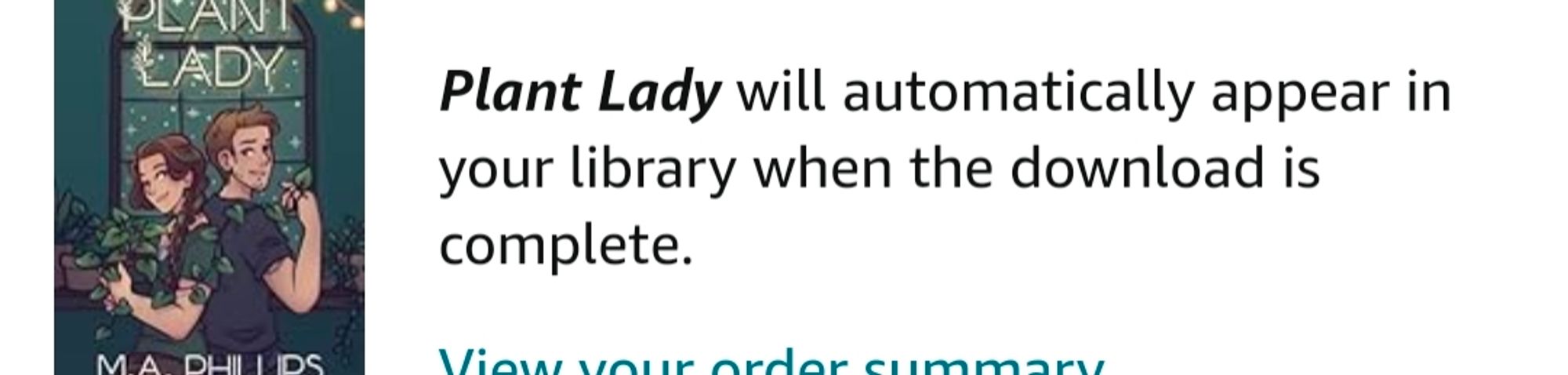 A screenshot from Amazon saying that Plant Lady is heading straight to the tbr stack on my kindle