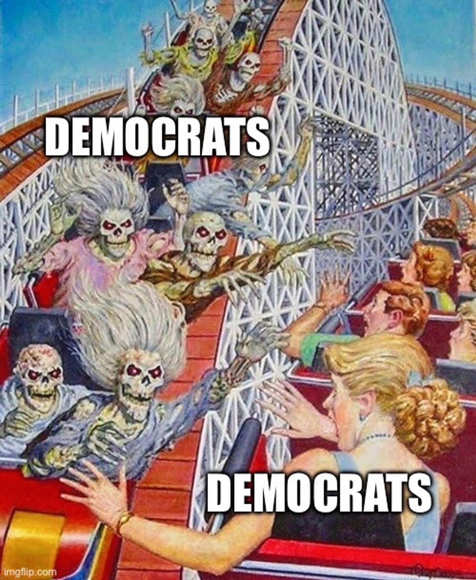 Skeleton Roller Coaster meme showing cars of skeleton riders and cars of the living riders passing by one another, both labeled “Democrats”