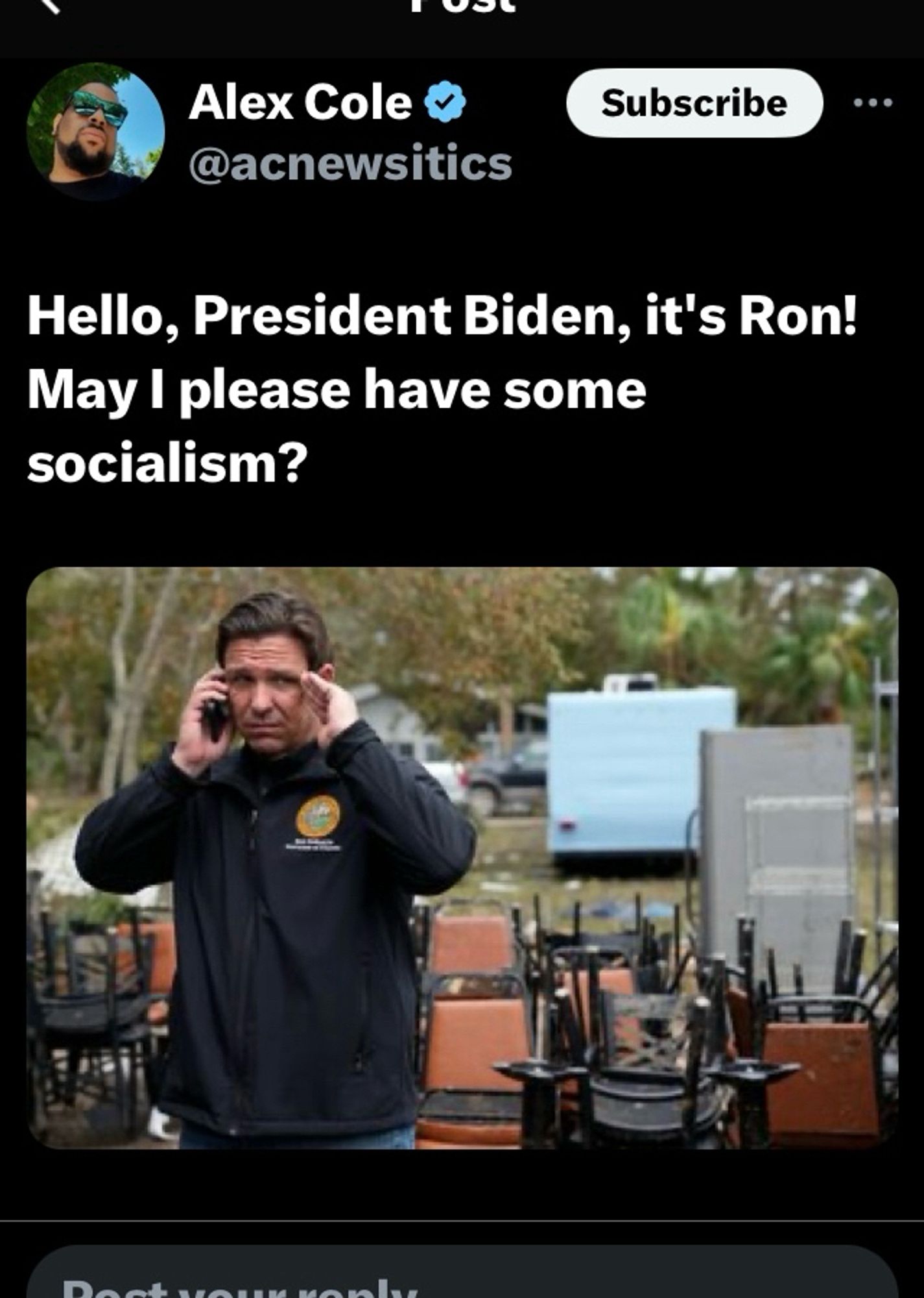 Picture of DeSantis on the phone. “Hello, President Biden, it's Ron!
May I please have some socialism?”