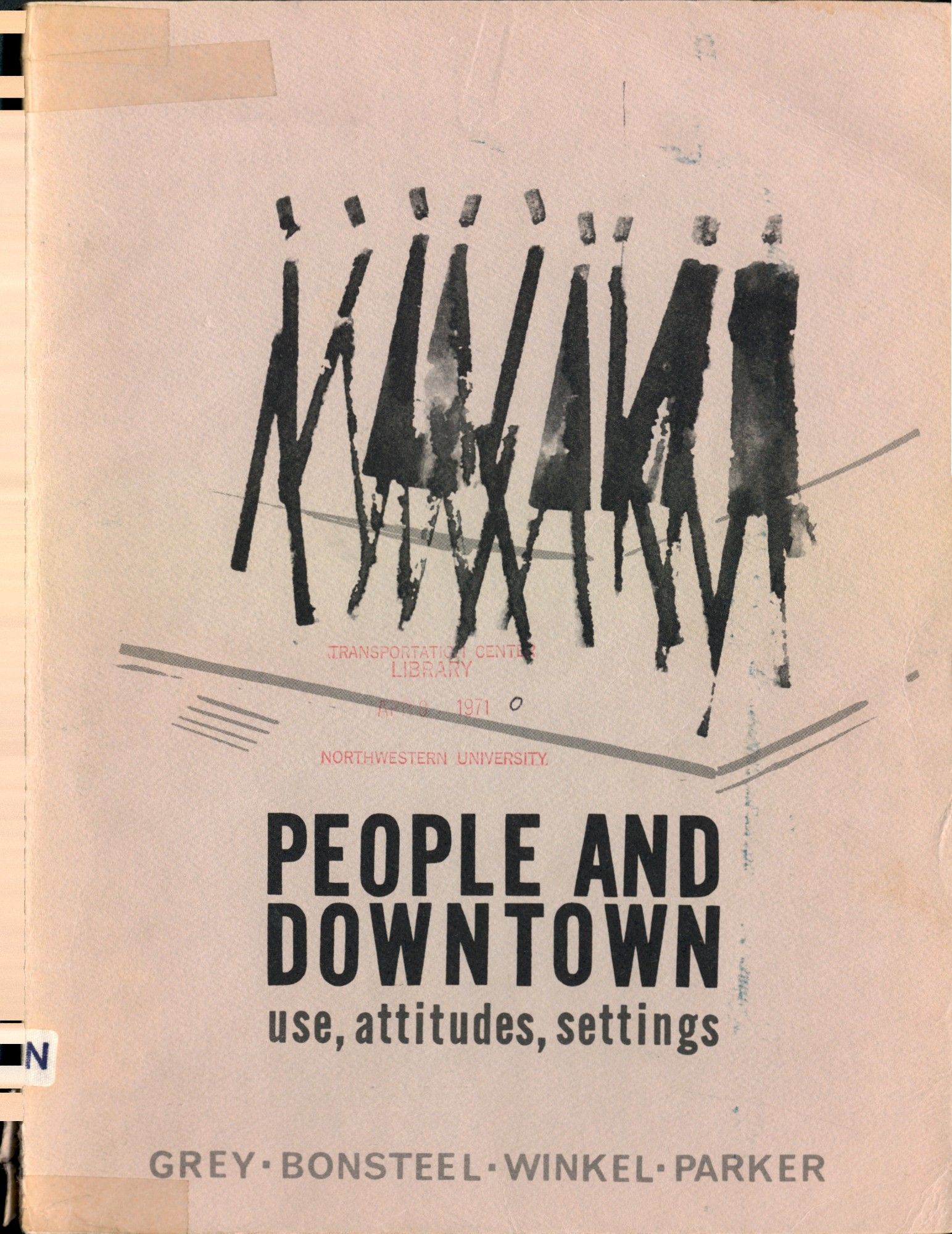 Report cover with illustration of people and title "People and Downtown. Use, Attitudes, Settings."