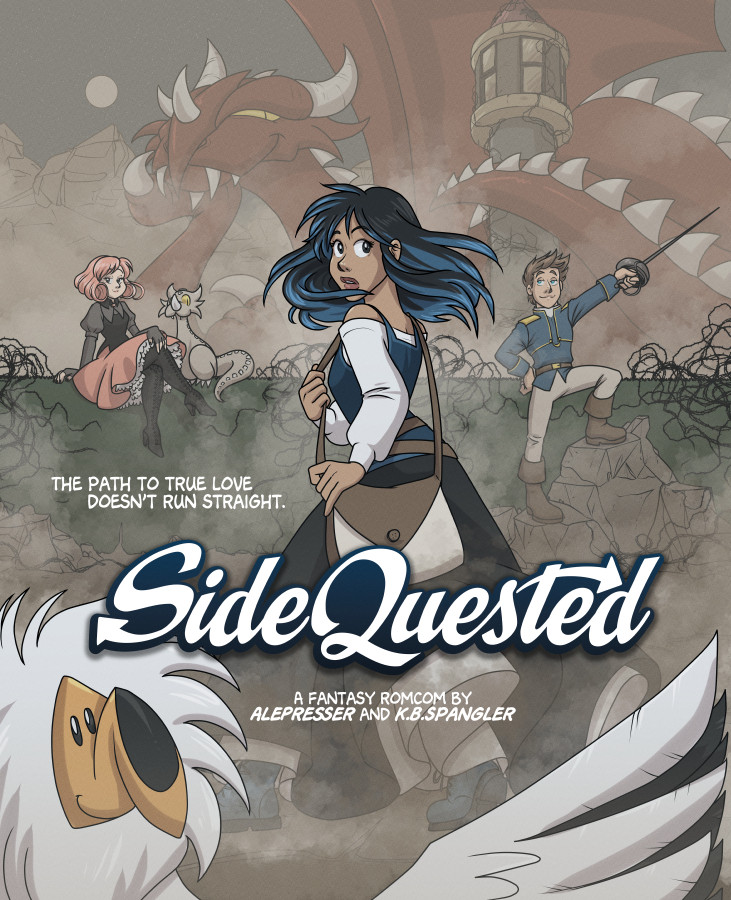 A Side Quested cover-like illustration. It's Charlie, a brunette with blue ends hair, wearing a long black, blue and white dress and holding a beige bag. She's in the center of the illustration looking at you, kinda surprised. There's also Peony, the vulture that looks like a Dodo in the front, Princess Robin and her pink har, and Prince Leopold holding a sword in the background. Very in the back is Babs, the giant red dragon, smirking. There's the Side Quested Logo and the text reads "The path to true love doesn't always run straight, a fantasy romcom by Ale Presser and K.B.Spangler".