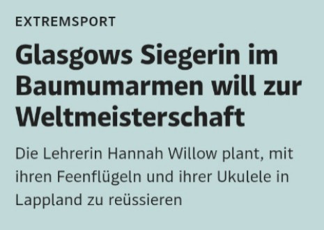 Glasgows Siegerin im Baumumarmen will zur Weltmeisterschaft
Die Lehrerin Hannah Willow plant, mit ihren Feenflügeln und ihrer Ukulele in Lappland zu reüssieren