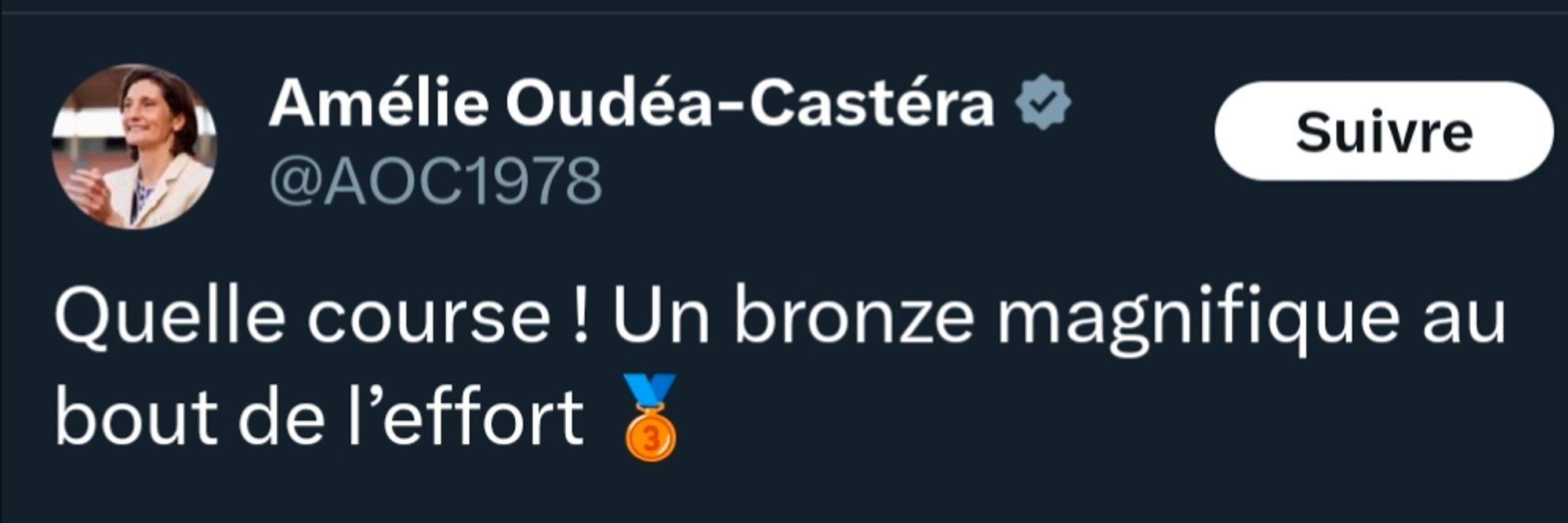 Tweet d'Amélie Oudéa-Castéra : 
"Quelle course ! Un bronze magnifique au bout de l'effort"