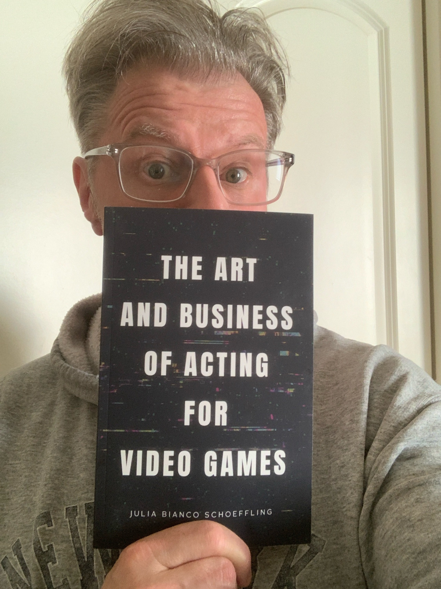 Photo showing the book cover for The Art And Business Of Acting For Video Games by Julia Bianco Schoeffling