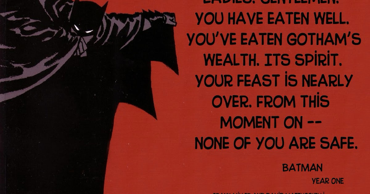 Batman is depicted next to a quote from the graphic novel Year One.