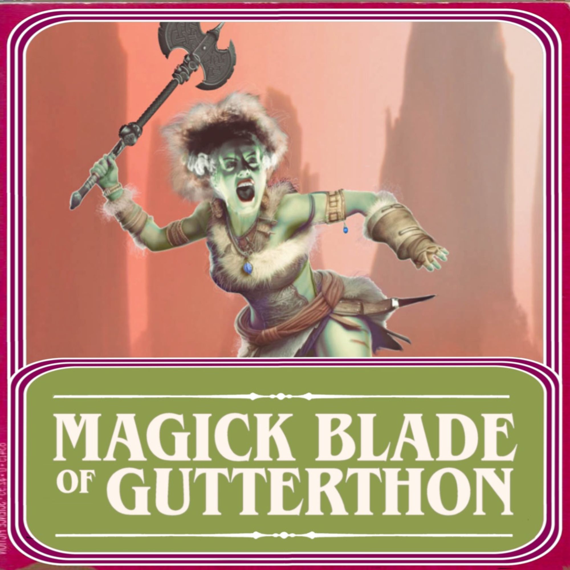 The Bride of Skulls raises high her Blood Axe. Her skin is tinged green. Her hair is black and curly, swooping high above her head with white streaks from her temples. She wears furs and roars as below her reads the at title: Magick Blade Of Gutterthon