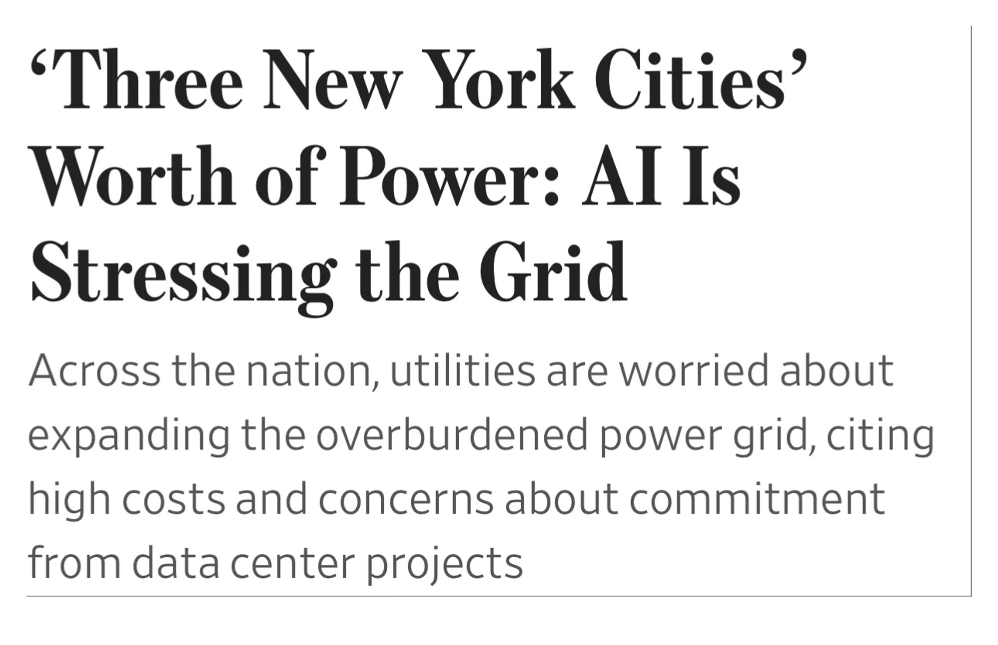 ‘Three New York Cities’ Worth of Power: AI Is Stressing the Grid
Across the nation, utilities are worried about expanding the overburdened power grid, citing high costs and concerns about commitment from data center projects