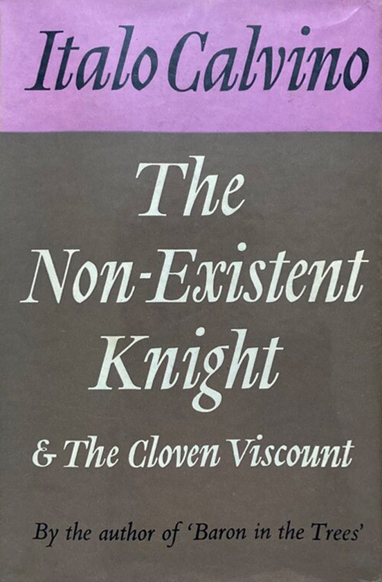 Book cover.
Black text on violet rectangle (top of cover) : Italo Calvino
White text on brown rectangle (leftover of the cover) : The Non-Existent Knight & The Cloven Viscount
Small black text on bottom: By the author of 'Baron in the Trees'