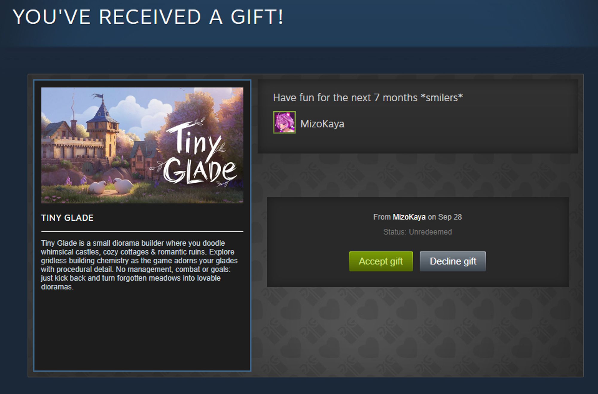 A screenshot of the Steam game "Tiny Glade" being gifted by @mizokaya.bsky.social to @damnnnnnm8.bsky.social on September 28th. A personal message is attached to the gift that says "Have fun for the next 7 months *smilers*".