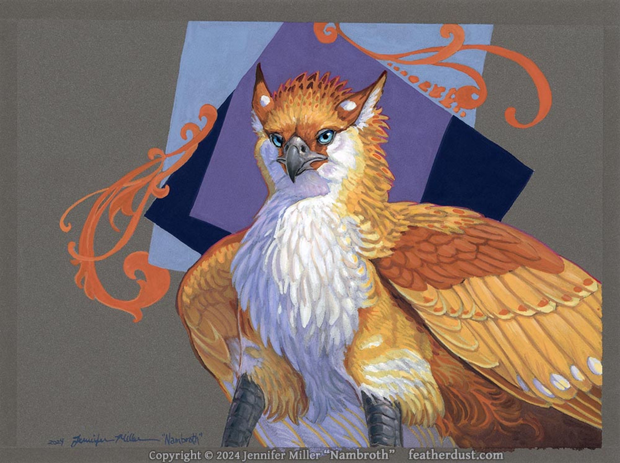 A gouache painting of a gryphon portrait, with a stylized blue and purple squares in the background with orange colored filigrees. The gryphon is in a strong regal looking stance, grey forelegs held wide, wings slightly drooped, shown from the belly up. It is golden yellows, oranges, and white colors, with blue eyes. The overall background is the grey paper color and an artist signature is in the lower left. The watermark reads: copyright 2024 Jennifer Miller "Nambroth" featherdust.com