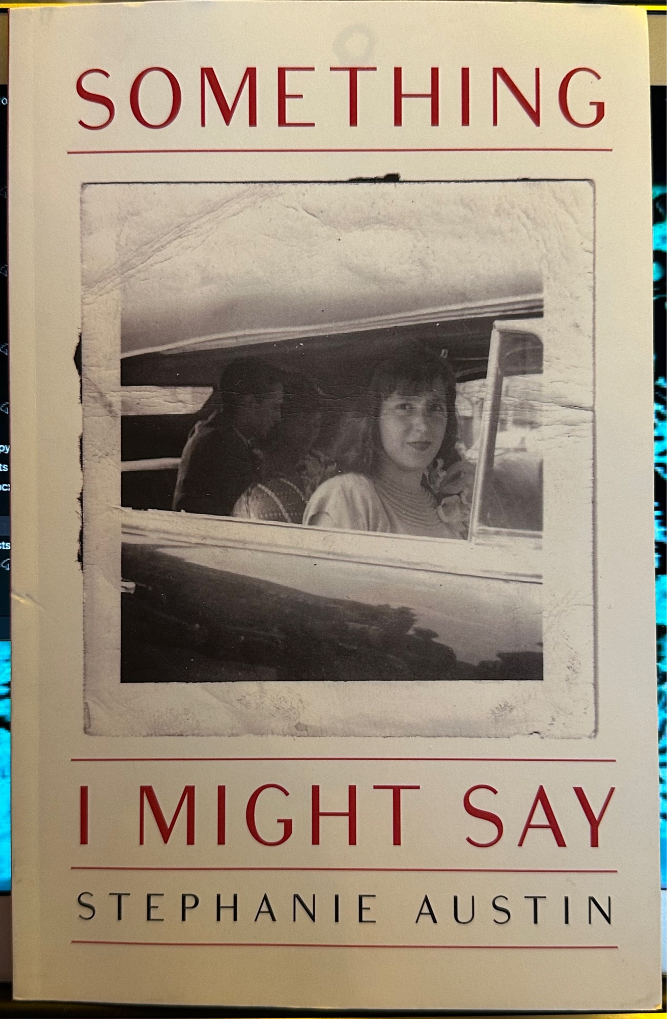 A photo of the cover of Stephanie Austin’s SOMETHING I MIGHT SAY.