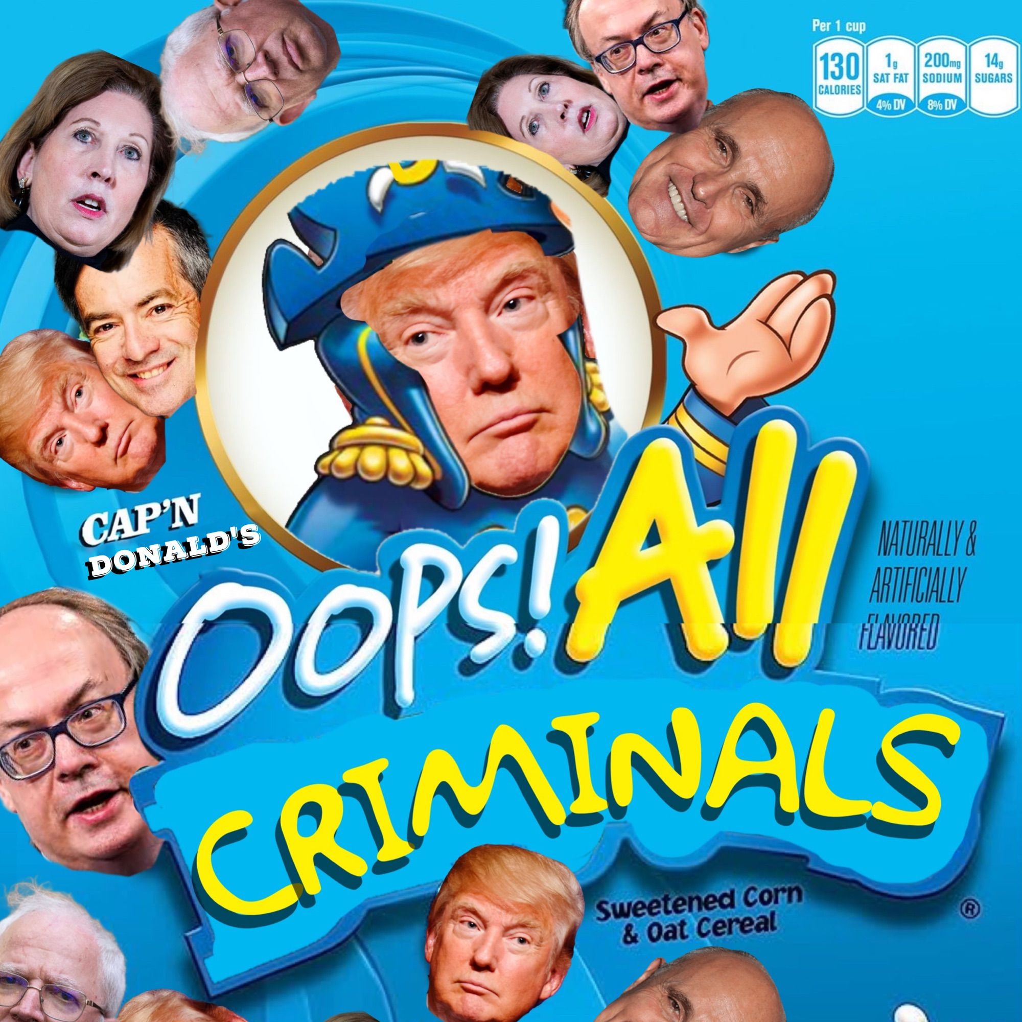 Cap'n Crunch box that says "Oops all criminals"