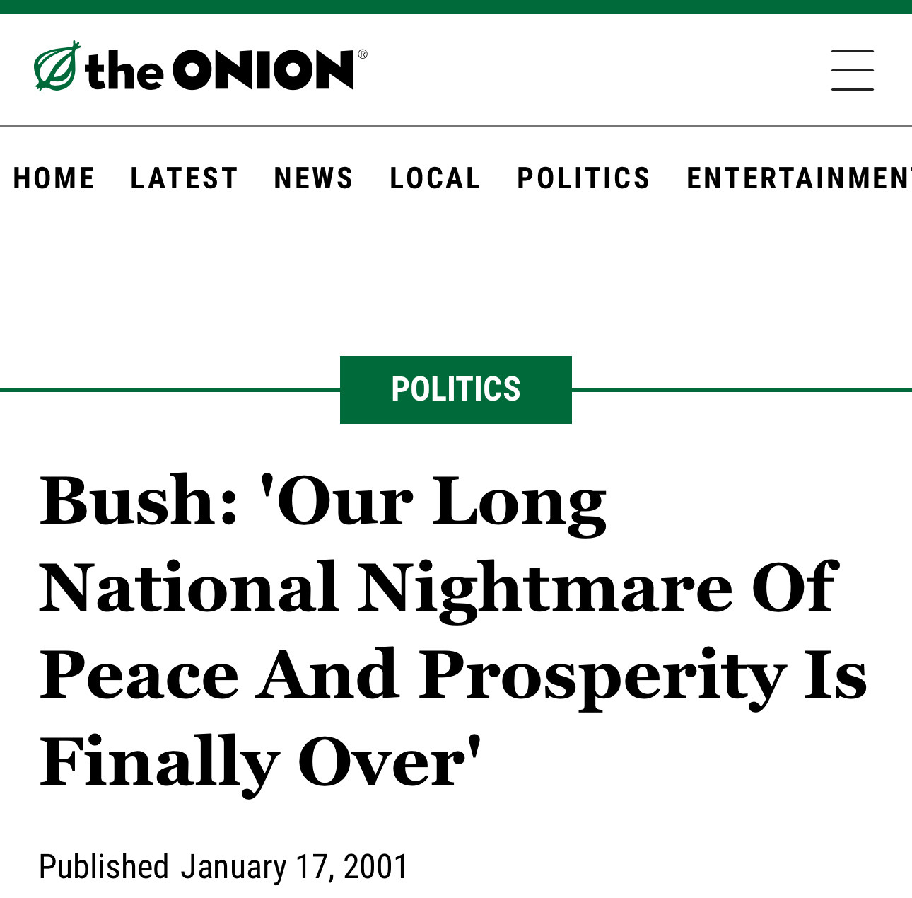 Bush: 'Our Long National Nightmare Of Peace And Prosperity Is Finally Over'