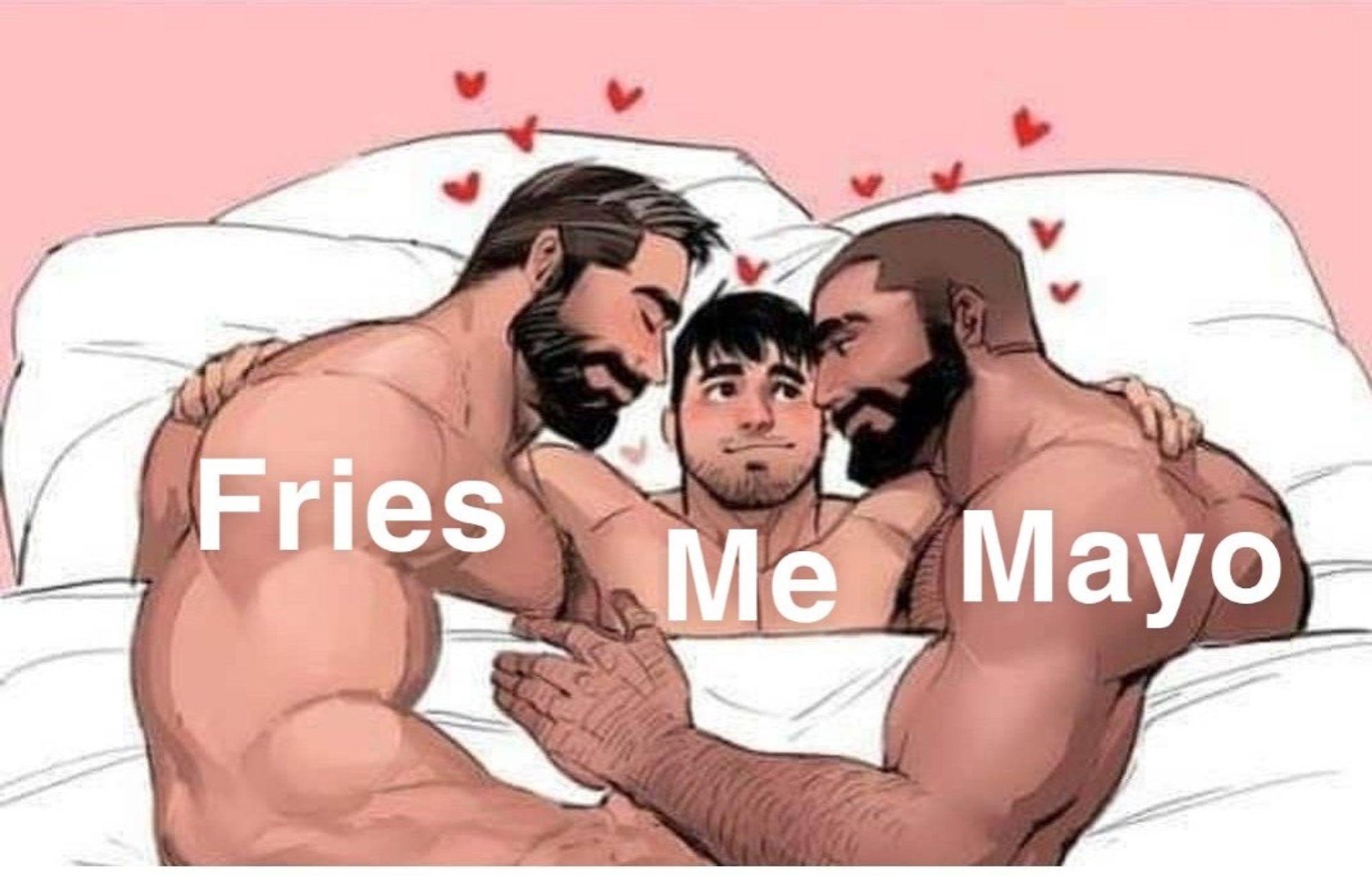 Meme I made of three men in bed - I'm the character in the middle, the other two are French fries and mayo. Implied threesome about to go down.