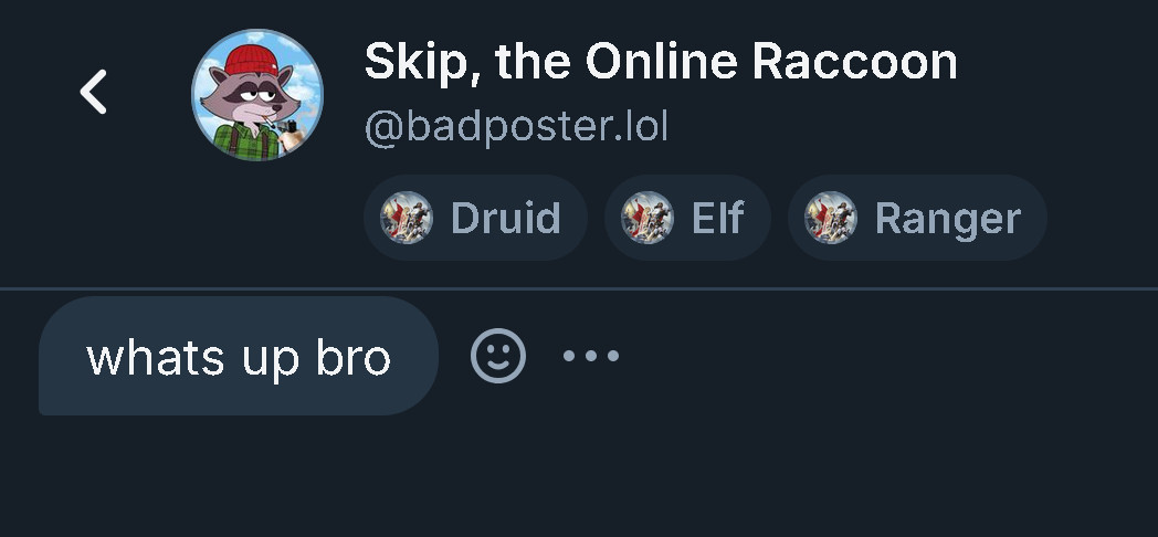 wet goblin posting skip saying WHATS UP BRO in just the most desperate tone