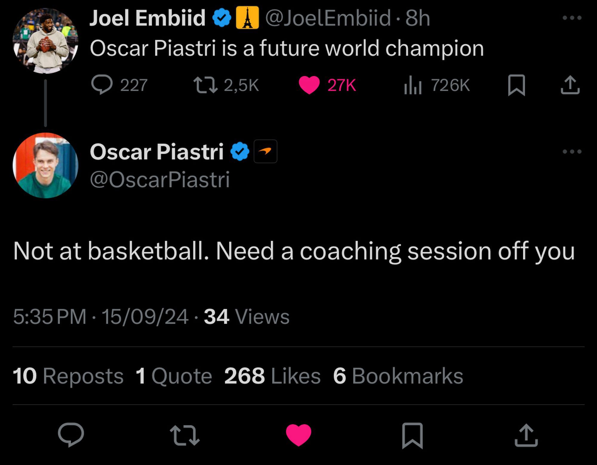 Joel Embiid
@JoelEmbiid • 8h
Oscar Piastri is a future world champion

Oscar Piastri @OscarPiastri
→
Not at basketball. Need a coaching session off you