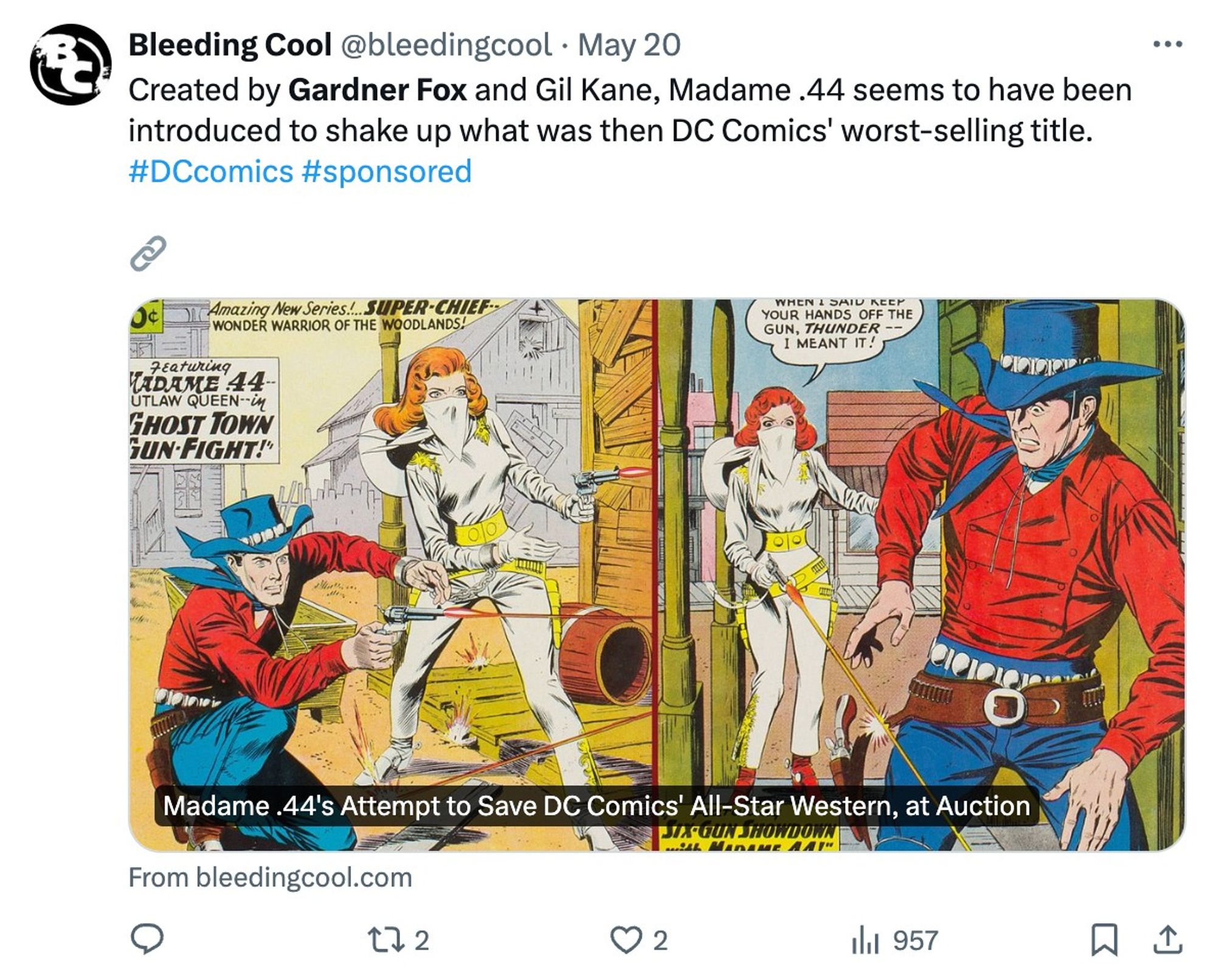 Tweet from Bleeding Cool (@bleedingcool) "Created by Gardner Fox and Gil Kane, Madame .44 seems to have been indroduced to shake up what was then DC Comics' worst-selling title. #DCcomics #Sponsored" https://bleedingcool.com/comics/madame-44s-attempt-to-save-dc-comics-all-star-western-at-auction/