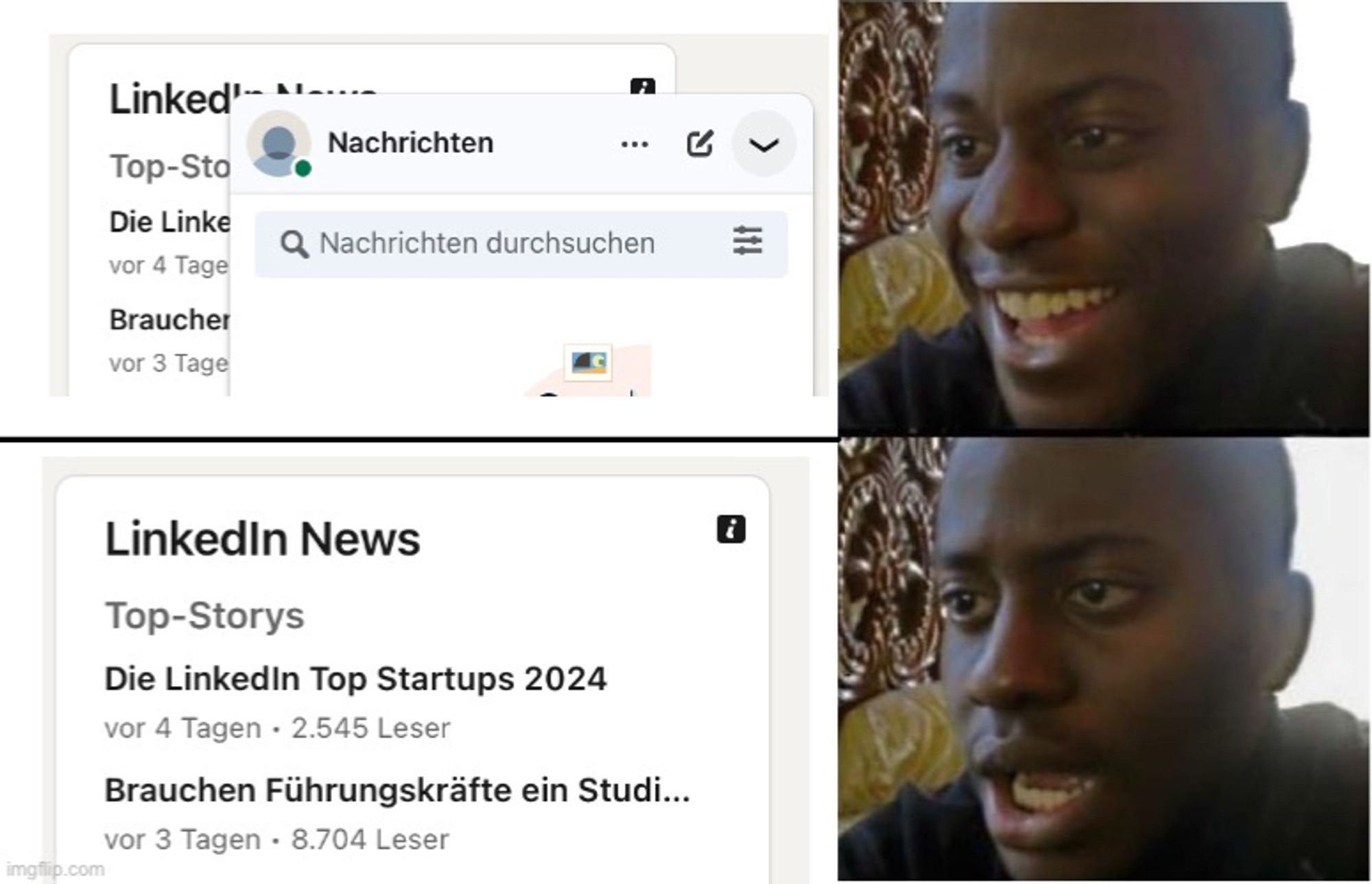 meme, zweigeteilt: oben ein screenshot von linkedin, top-storys: „die linke“, rest ist verdeckt, daneben ein bild von einem mann der sich freut; unten der selbe screenshot, jetzt nicht mehr verdeckt: „die linkedin top startups 2024“, daneben der selbe mann, sieht enttäuscht aus