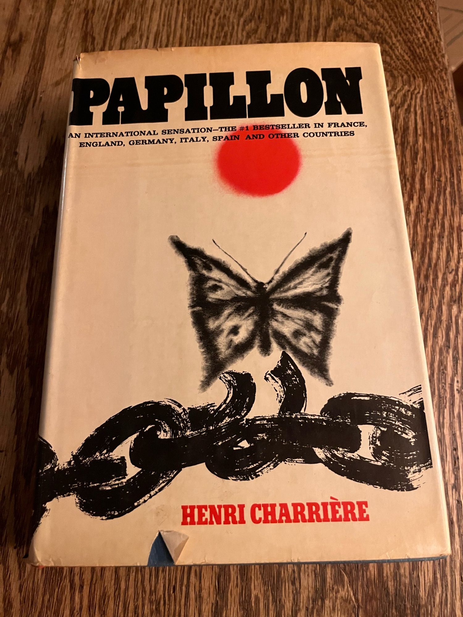 Papillon by Henri Charriere, an American 1970 hardcover book