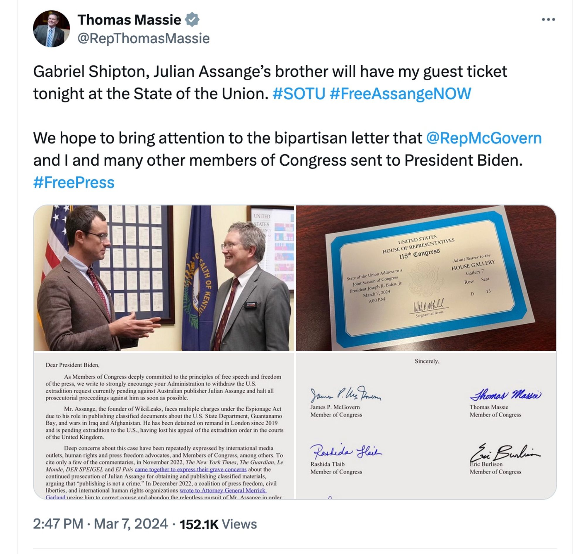 Thomas Massie
@RepThomasMassie
Gabriel Shipton, Julian Assange’s brother will have my guest ticket tonight at the State of the Union. #SOTU #FreeAssangeNOW

We hope to bring attention to the bipartisan letter that @RepMcGovern
 and I and many other members of Congress sent to President Biden. #FreePress