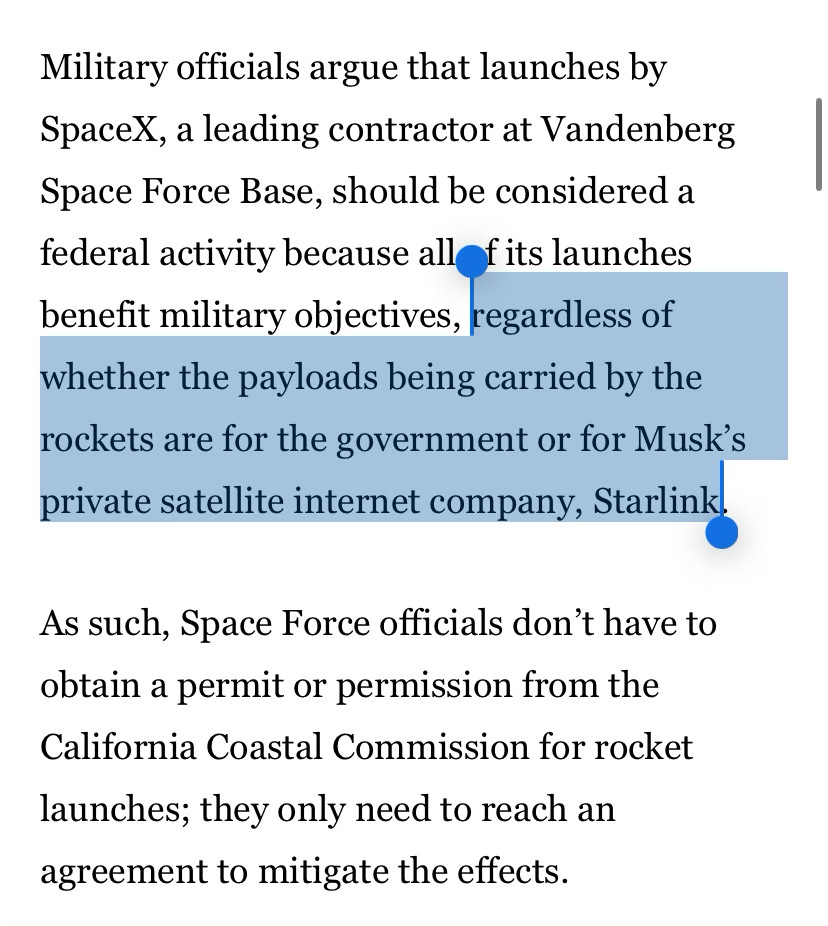 Military officials argue that launches by SpaceX, a leading contractor at Vandenberg Space Force Base, should be considered a federal activity because all of its launches benefit military objectives, regardless of whether the payloads being carried by the rockets are for the government or for Musk's private satellite internet company, Starlink.
As such, Space Force officials don't have to obtain a permit or permission from the California Coastal Commission for rocket
launches; they only need to reach an agreement to mitigate the effects.