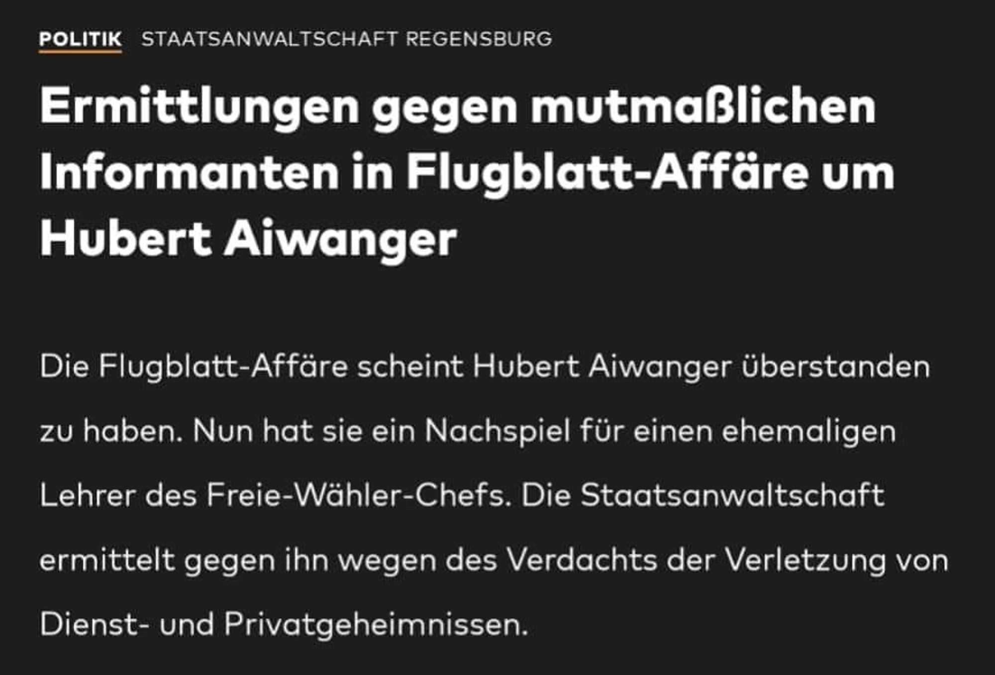 Schlagzeile Welt: Ermittlungen gegen mutmaßlichen Informanten in Flugblatt-Affäre um Hubert Aiwanger