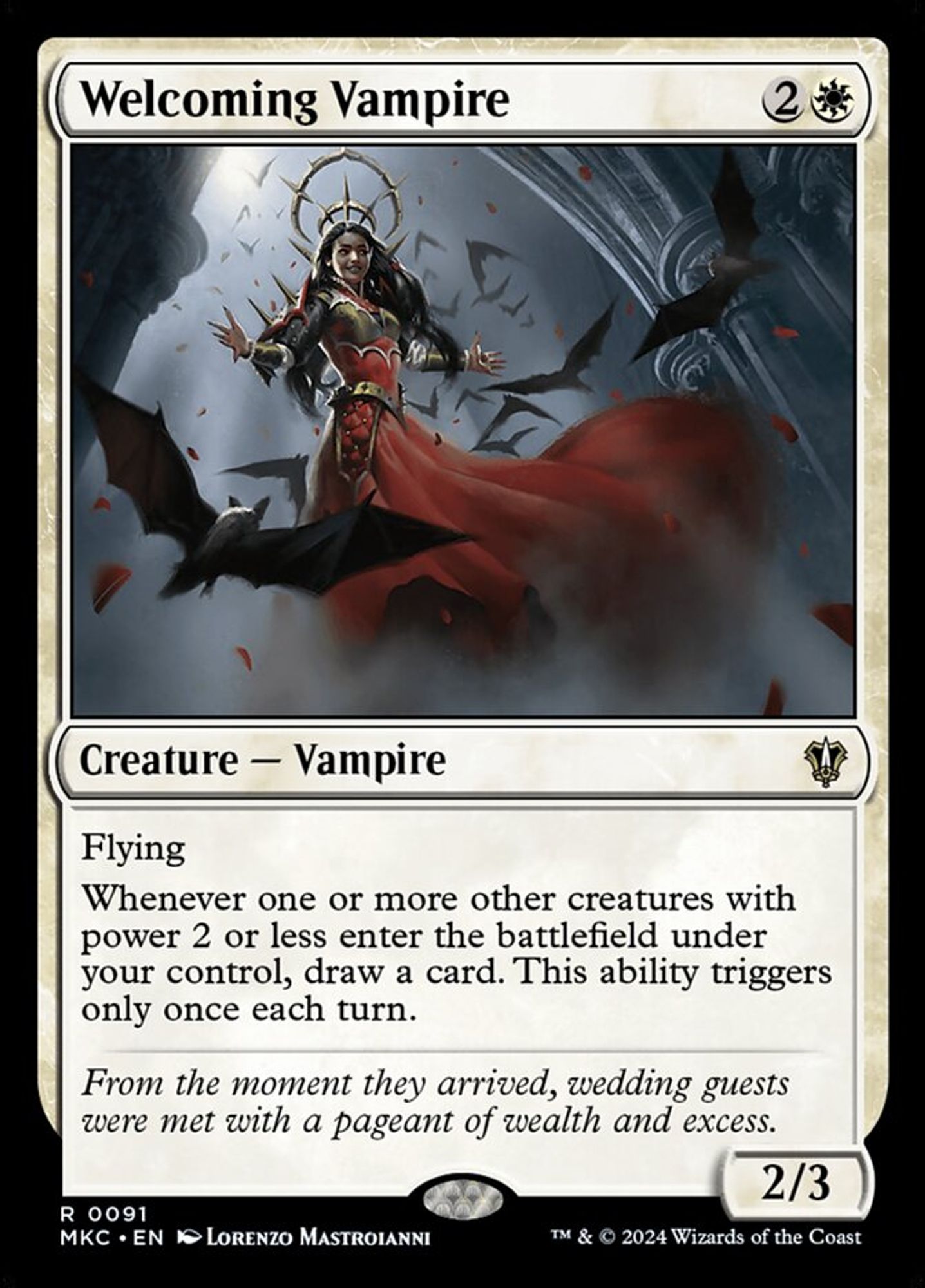 The Magic: the Gathering card Welcoming Vampire
2W, creature, vampire, rare, MKC
Flying
Whenever one or more other creatures with power 2 or less enter the battlefield under your control, draw a card. This ability triggers only once each turn.
2/3