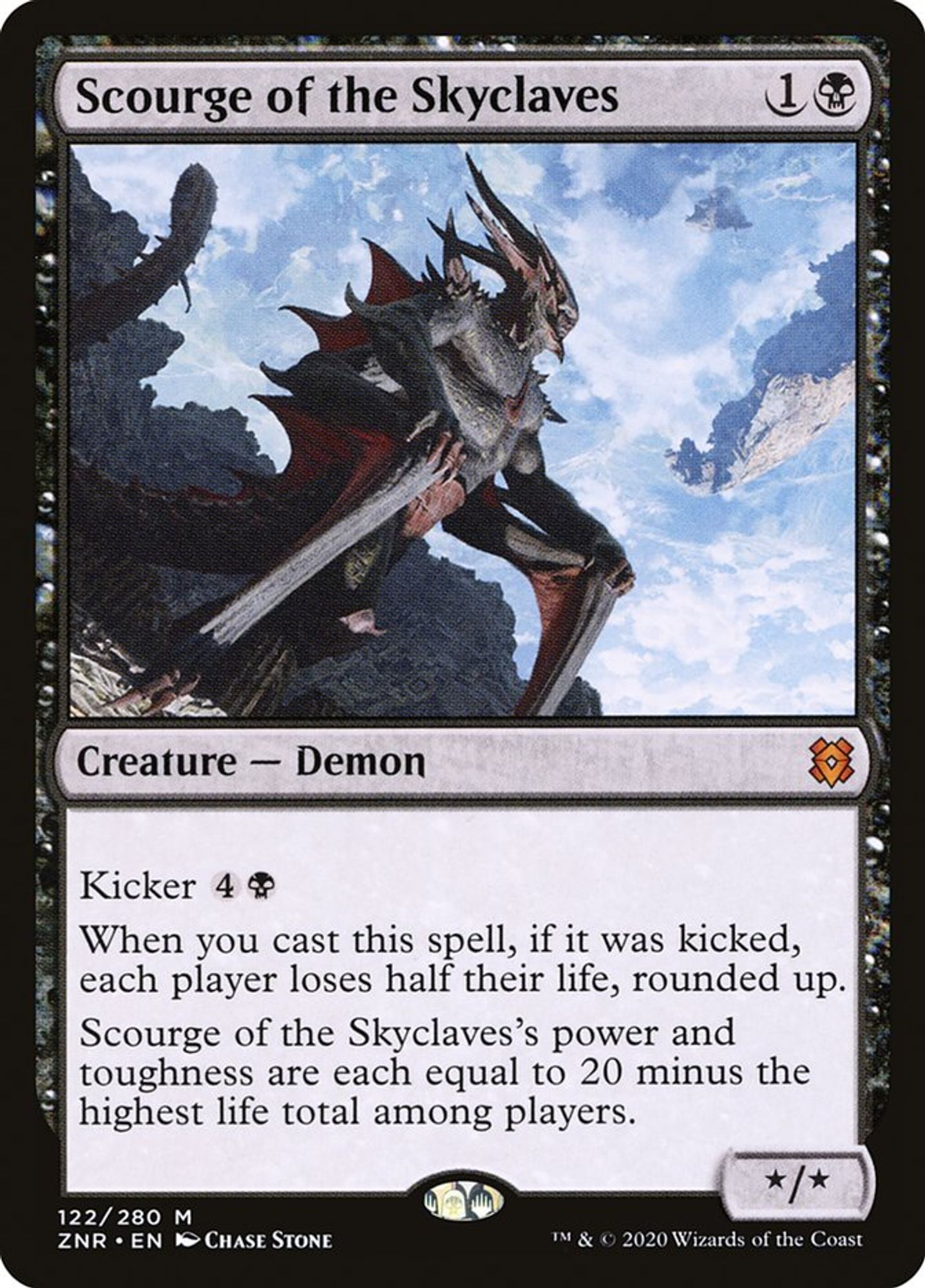 The Magic: the Gathering card Scourge of the Skyclaves
1B, creature, demon, mythic rare, ZNR
Kicker 4B
When you cast this spell, if it was kicked, each player loses half their life, rounded up.
Scourge of the Skyclaves’s power and toughness are each equal to 20 minus the highest life total among players.
*/*