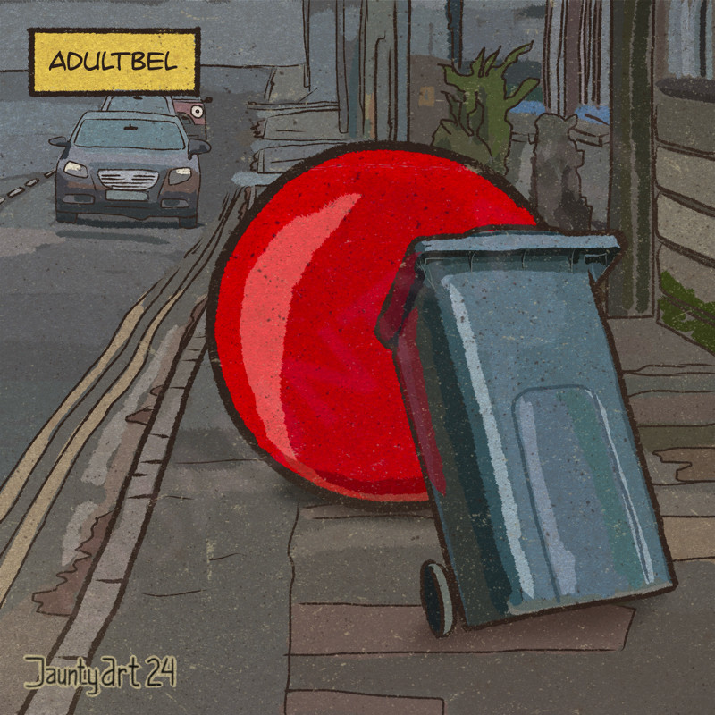 adultbel taking the wheelie bin to the only place the bin men will empty it which is farther away from his front door than is reasonable