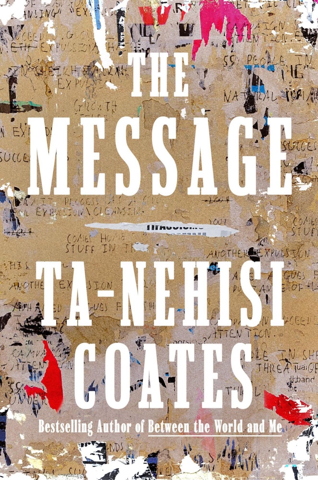 The cover for The Message, the new book by Ta-Nehisi Coates