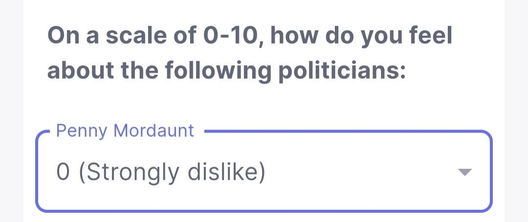 A survey question asking how I feel about Penny Mordaunt with a 0-10 scale