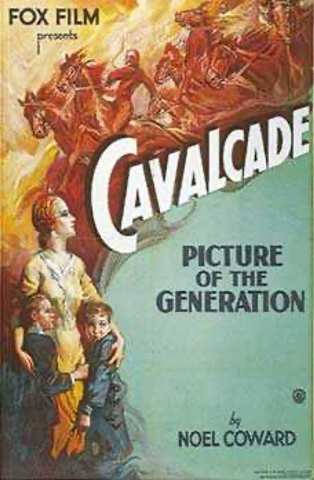 The poster for Cavalcade, showing a woman and her children standing bravely in front of a cavalry charge