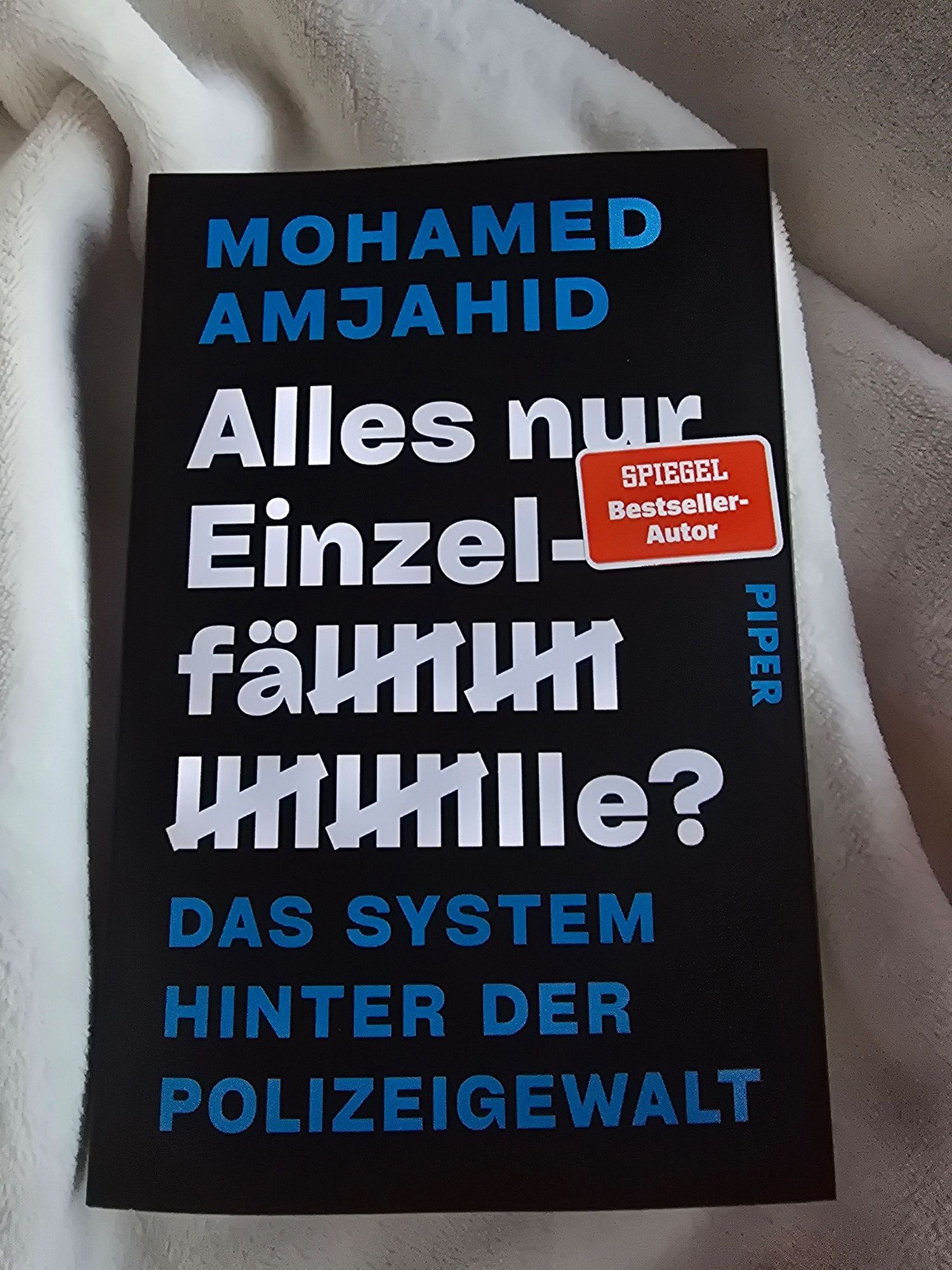 Alles nur Einzelfälle?
Das System hinter der Polizeigewalt
Mohamed Amjahid