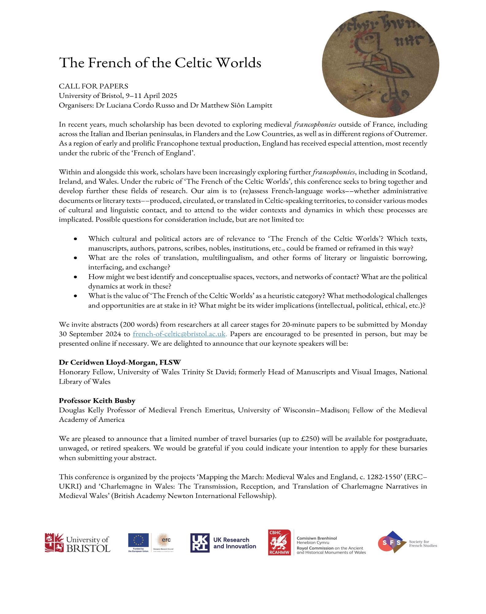 'French of the Celtic Worlds' Call for papers PDF- This can be found in a more accessible format on our website here: (English) https://mowlit.blogs.bristol.ac.uk/2024/09/10/the-french-of-celtic-words/
(Cymraeg) https://mowlit.blogs.bristol.ac.uk/cy/2024/09/10/ffrangeg-y-bydoedd-celtaidd/