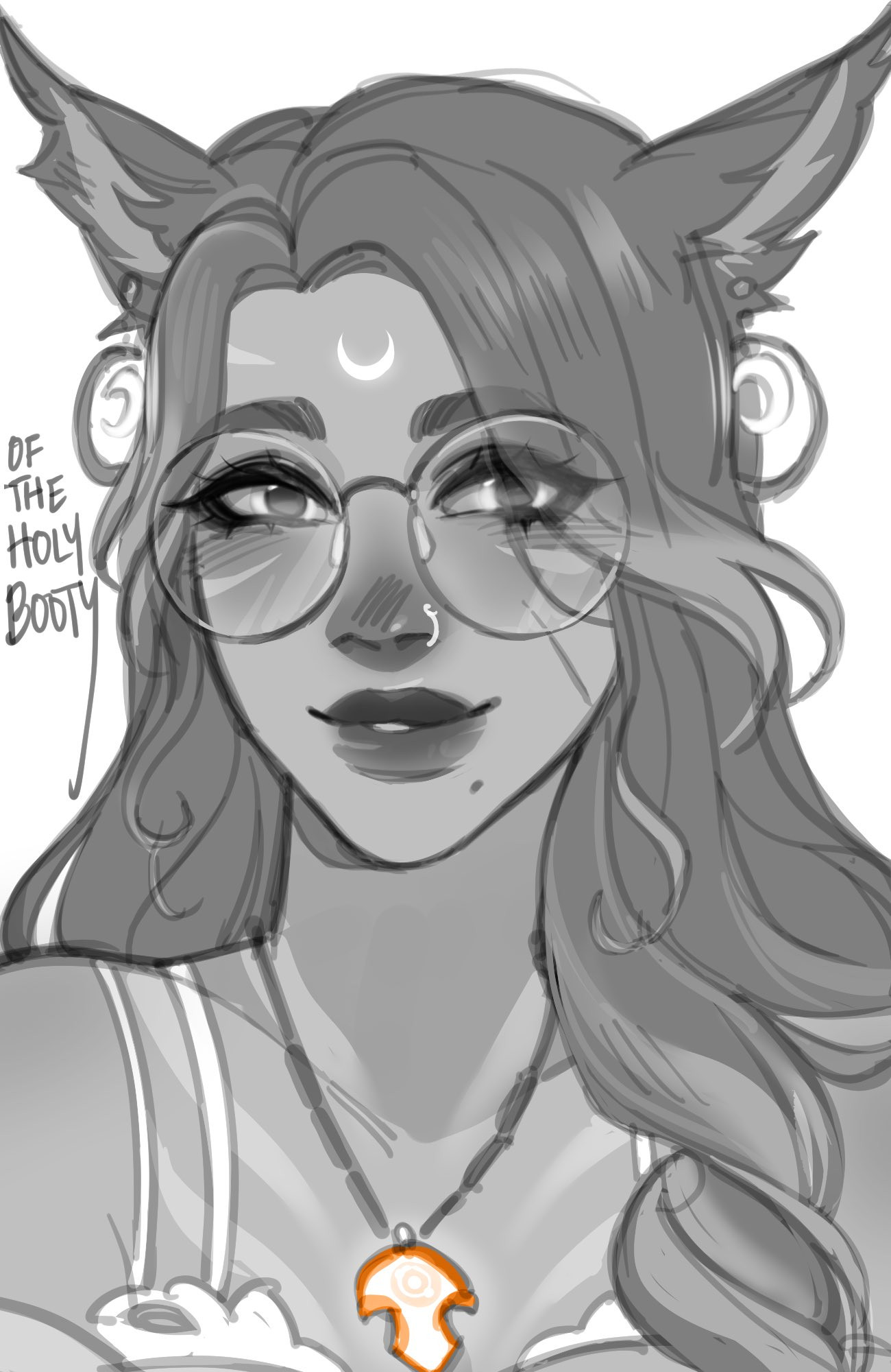 Text on the picture says "Of The Holy Booty". Picture is a sketch of a catgirl with big glasses on. She's smiling softly, and there is an orange pendant around her neck. She has a moon on her forehead, and her earrings are hoops with moons in the center. Her hair is long and curls loosely down her back and over one shoulder.