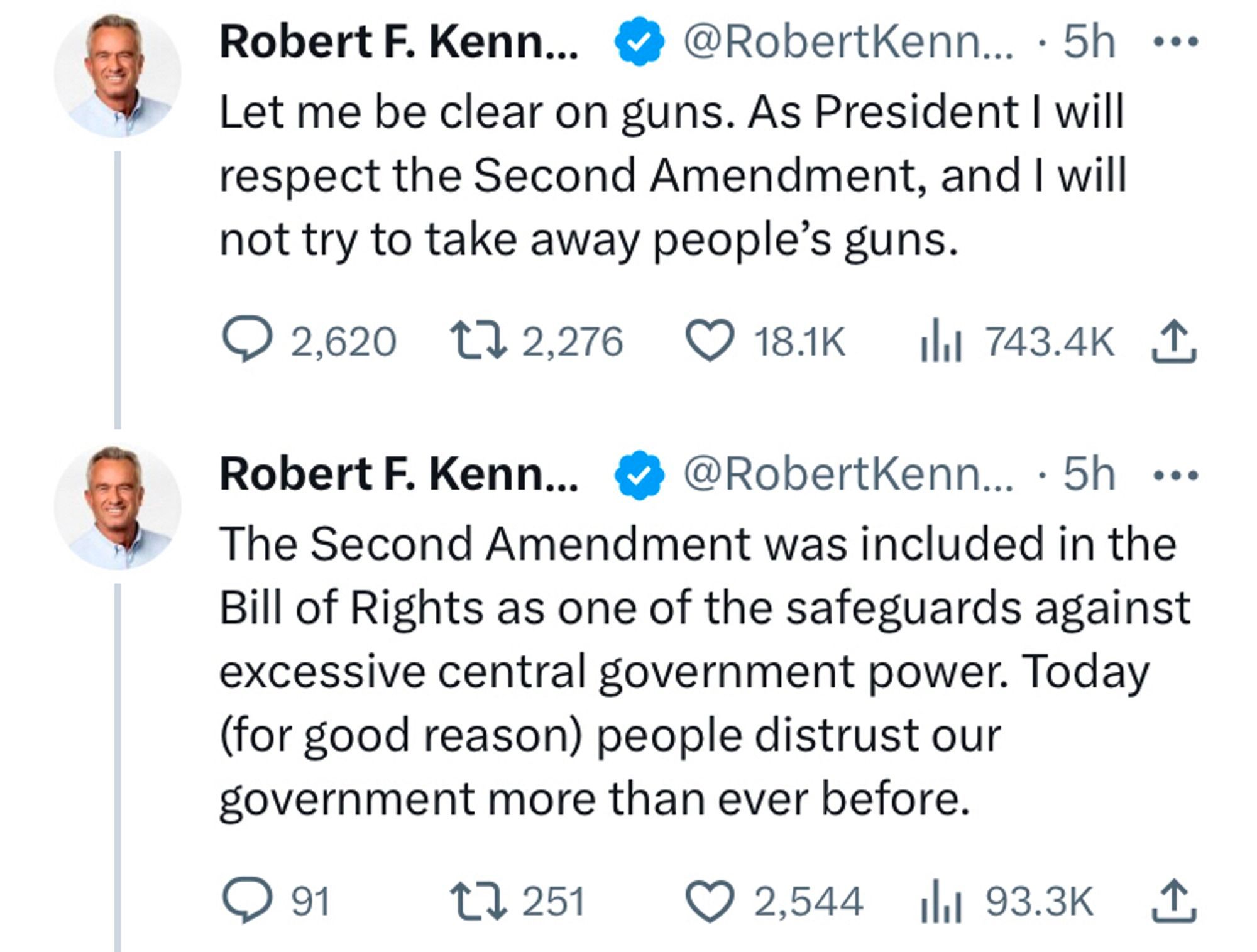 Robert F Kennedy posting: "Let me be clear on guns. As President I will respect the Second Amendment and I will not try to take away people's guns. The Second Amendment was included in the Bill of Rights as one of the safeguards against exessive central government power. Today (for good reason) people distrust our government more than ever before."