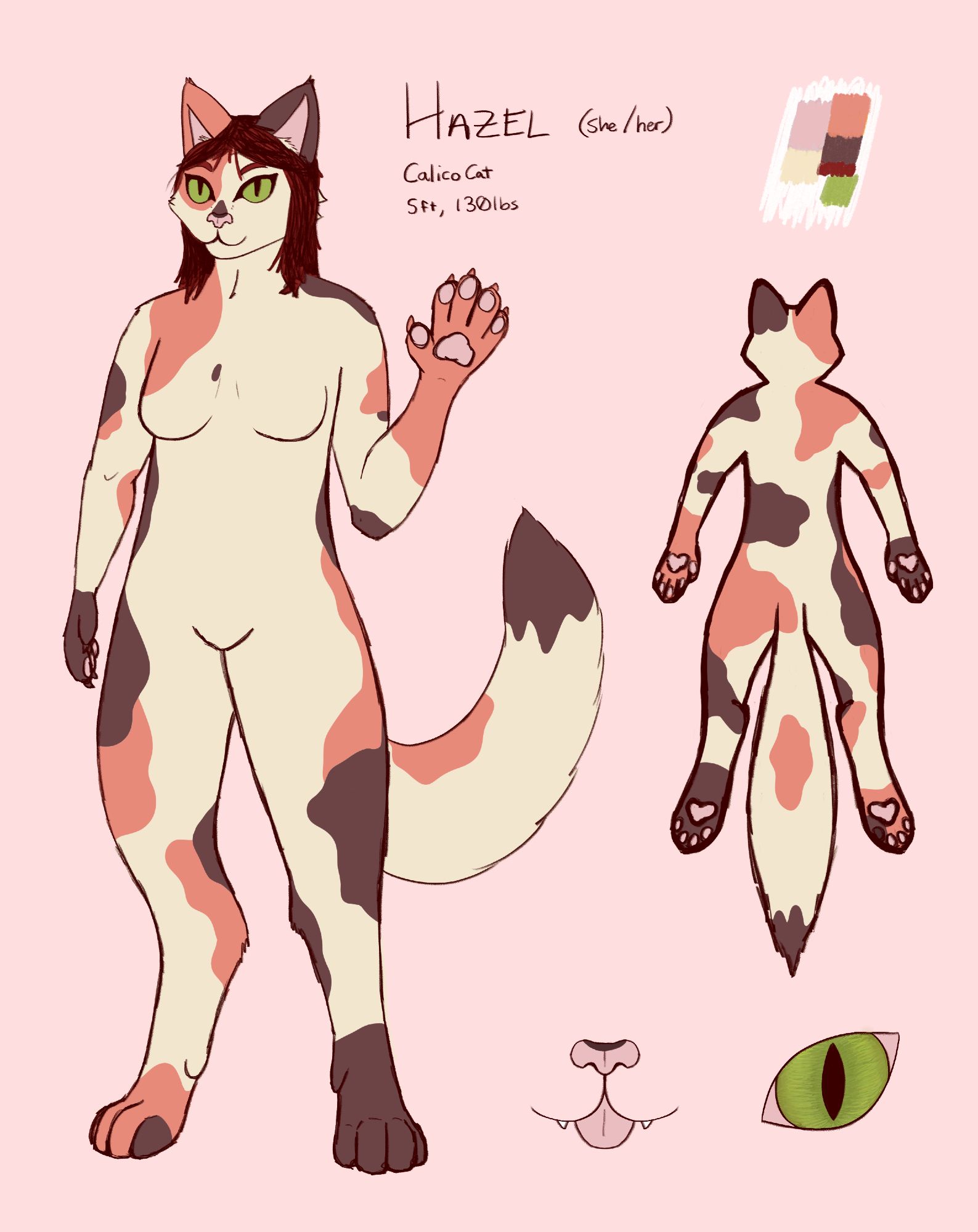 Written text reads: Hazel (she/her). Calico Cat. 5ft, 130lbs.
A reference sheet of an anthro cat. She is a calico with a cream base, salmon and brown markings, and short red head hair. She has green eyes and pink pawpads, except her inner pad on her left foot, which is dark brown.