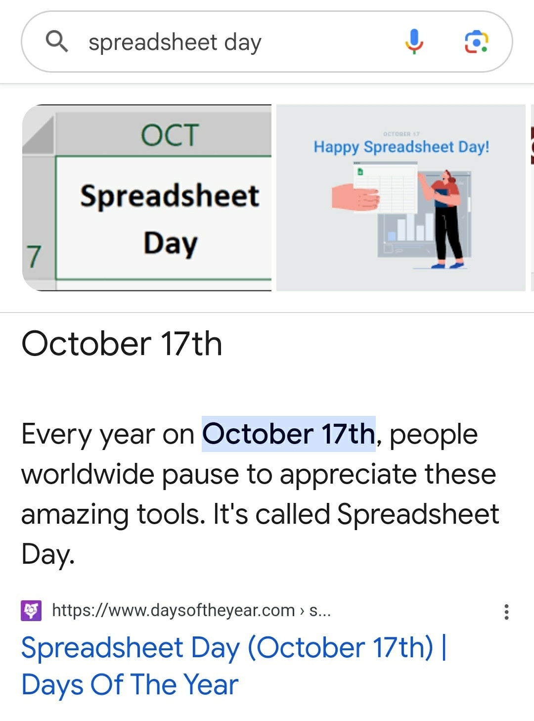 Google Screenshot for the search result of Spreadsheet Day. "October 17th. Every year on October 17th, people worldwide pause to appreciate these amazing tools. It's called Spreadsheet Day." According to days of the year dot com