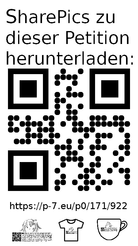 QR code und Link zur Download-Seite für die Sharepics der ePetition 171922, https://p-7.eu/p0/171/922