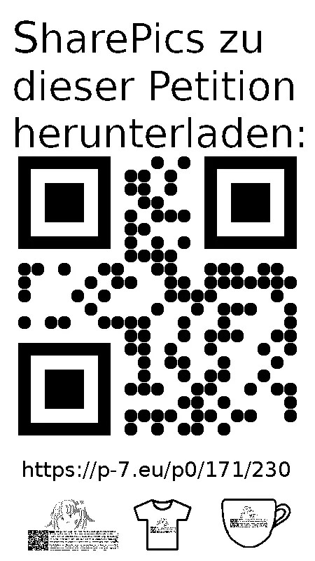 QR code und Link zur Download-Seite für die Sharepics der ePetition 171230, https://p-7.eu/p0/171/230