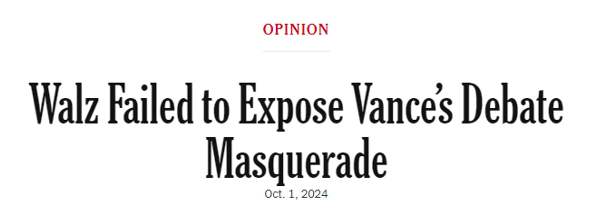 Opinion
Walz Failed to Expose Vance’s Debate Masquerade
Oct. 1, 2024