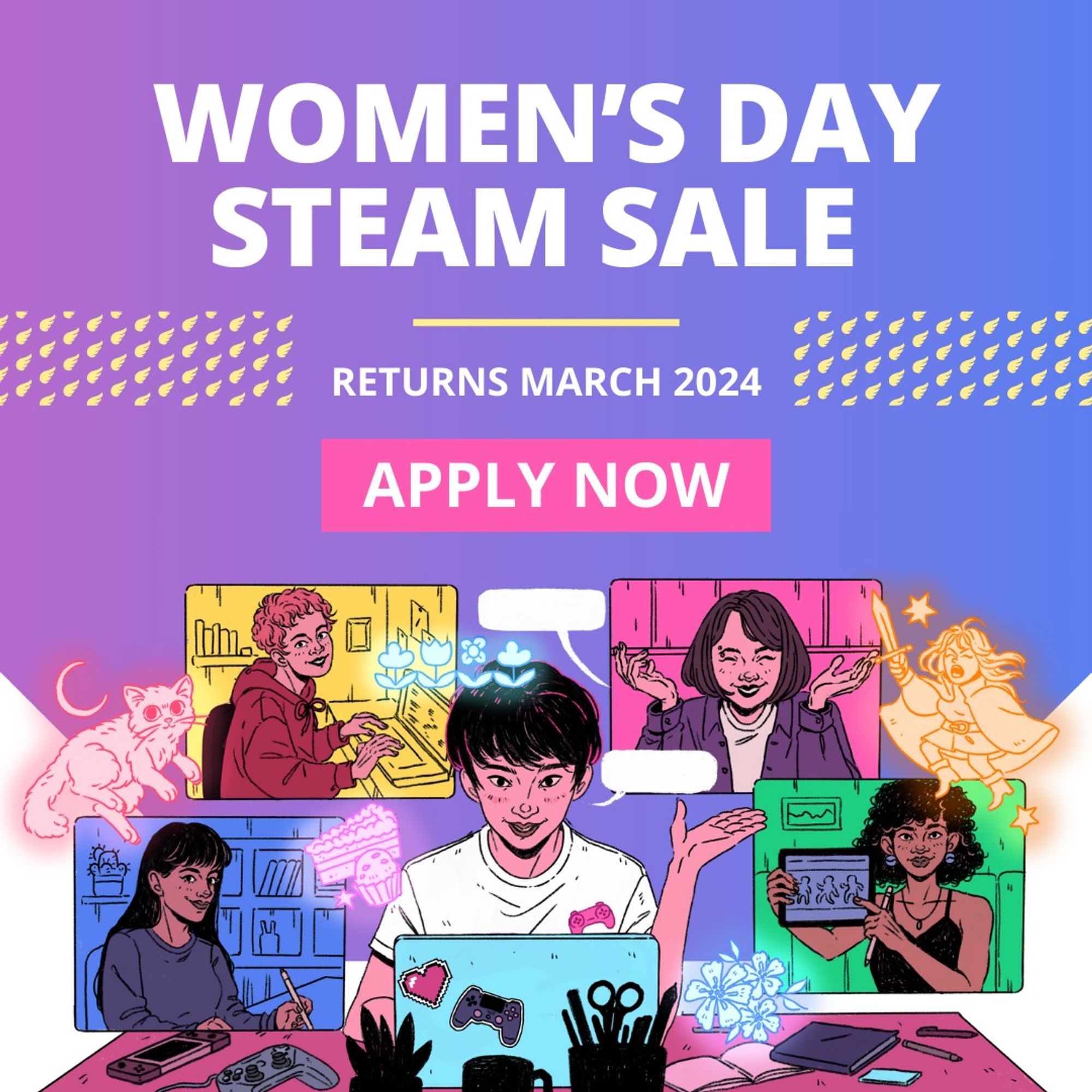 Women's Day Steam Sale
Returns March 2024
Apply Now!