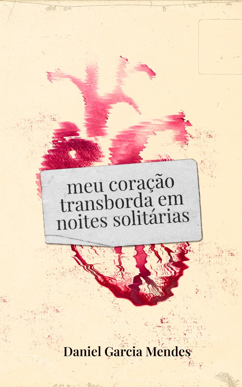 Capa do livro “meu coração transborda em noites solitárias”.