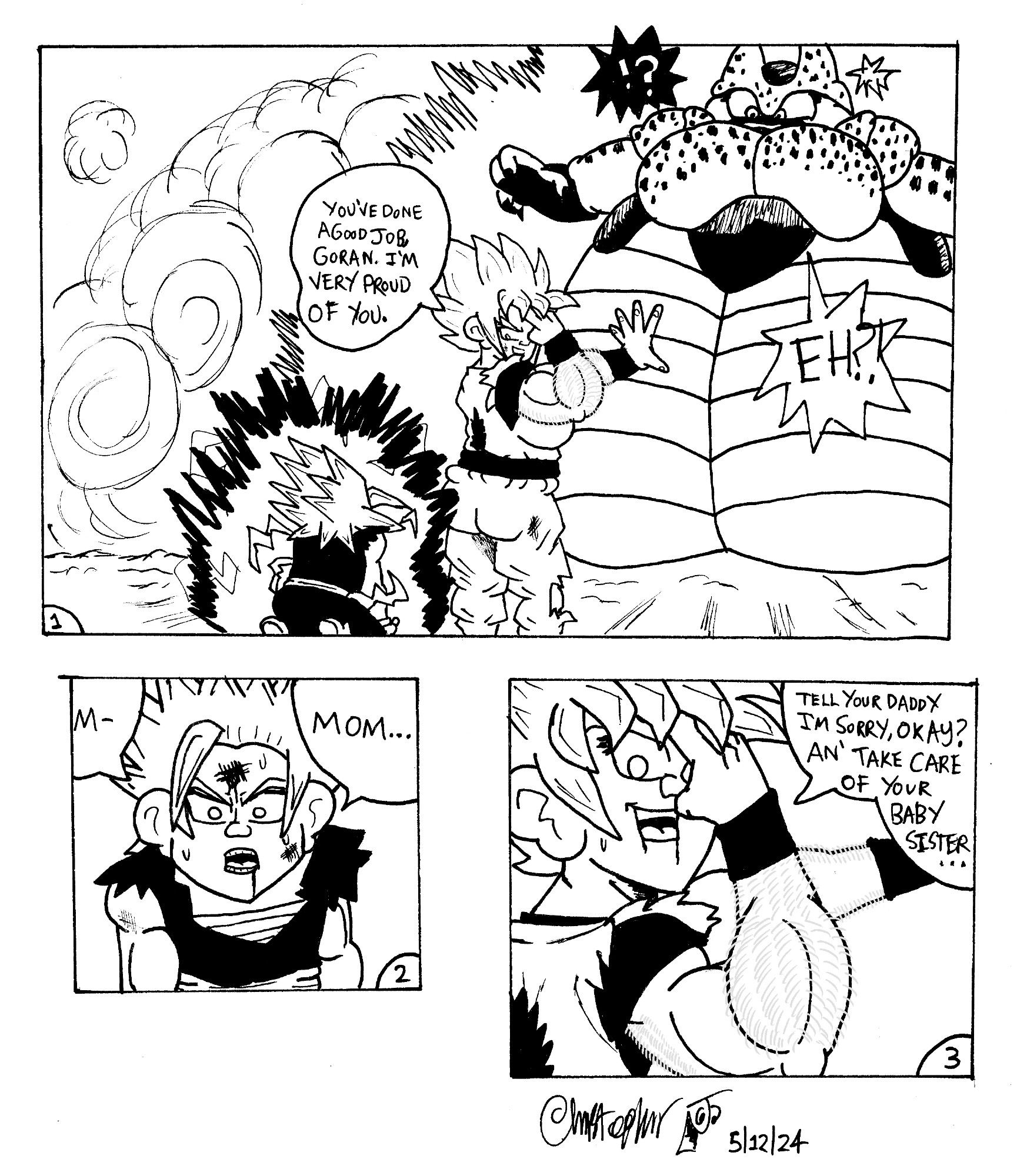 A Rule 63 redraw of the manga page where Son Goku says goodbye to Son Gohan before he teleports an exploding Cell away from Earth.

(Fem!)Cell: "EH?!"

(Fem!)Son Goku: "You've done a good job, Goran. I'm very proud of you."

Son Goran (fem!Gohan): "M-mom..."

(Fem!)Goku: "Tell your daddy I'm sorry, okay? An' take care of your baby sister..."

(Posted this on my Twitter page on May 12th, 2024)